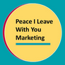 Peace I Leave With You Marketing